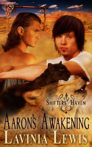 [Shifters' Haven 04] • Aaron's Awakening